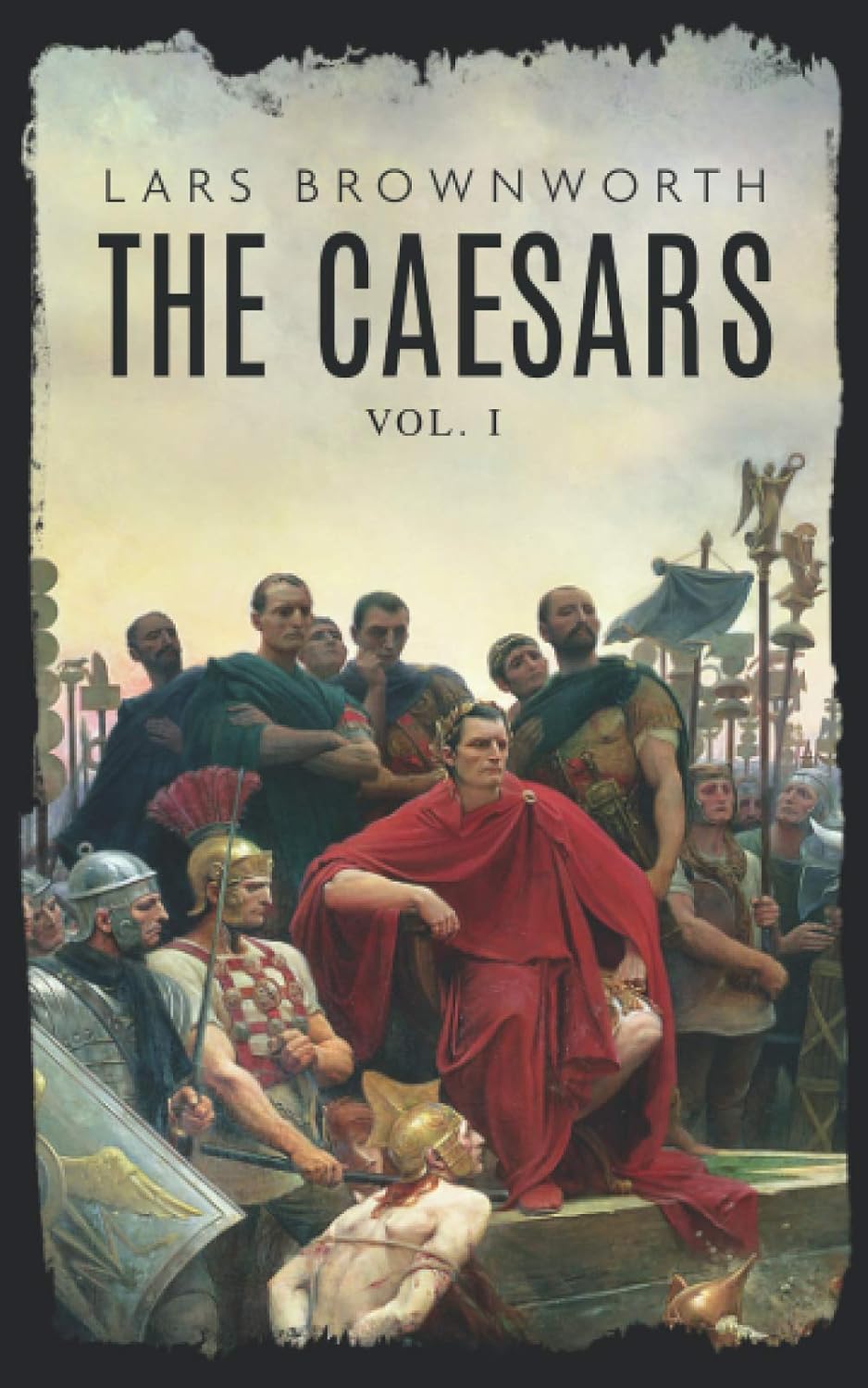 The Caesars Volume 1